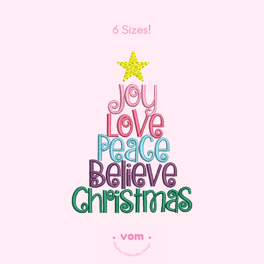Joy Love Peace Believe Christmas Tree Embroidery Design – Holiday Word Art