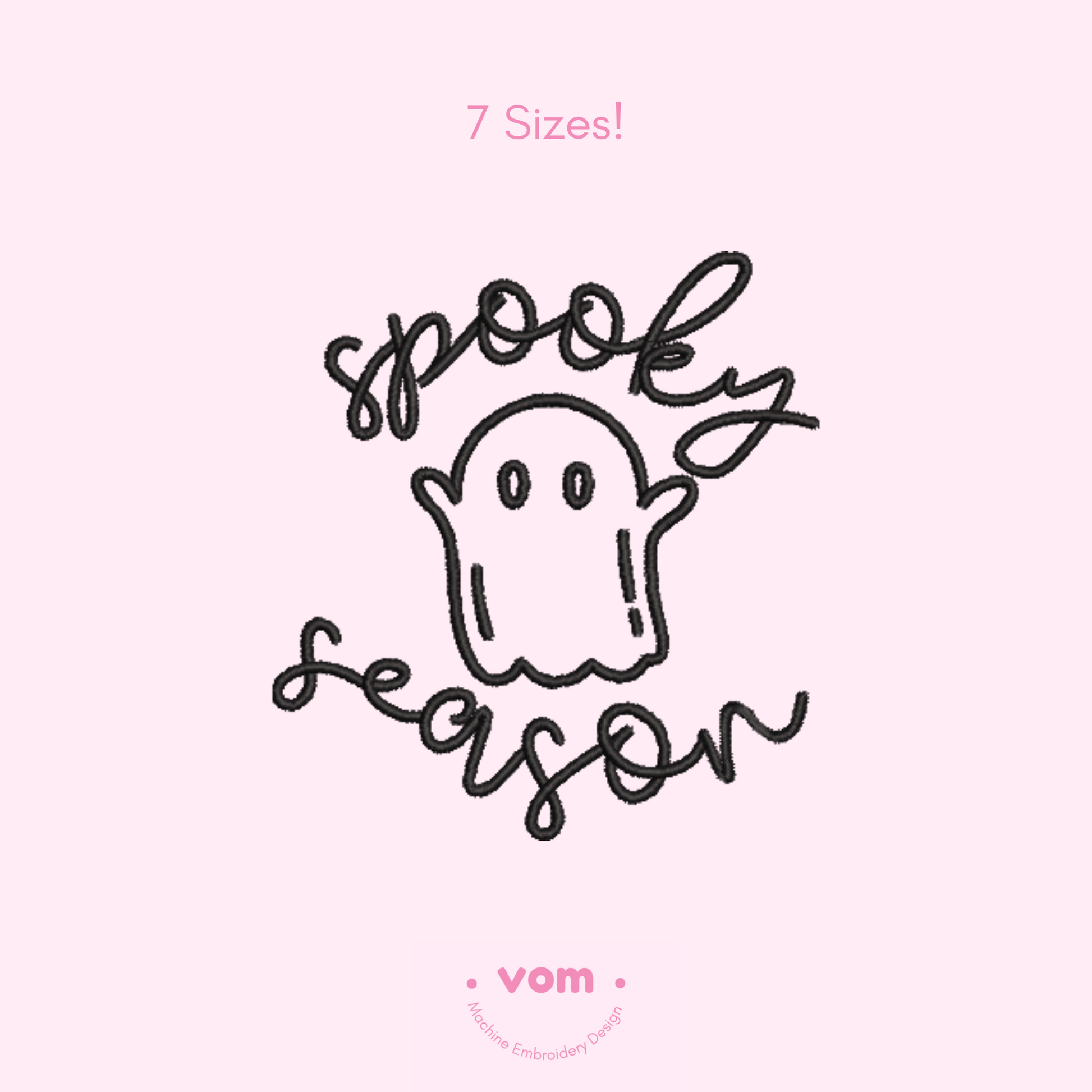 Spooky Season Ghost Embroidery Design – Cute Halloween Machine Embroidery Pattern - 7 Sizes
